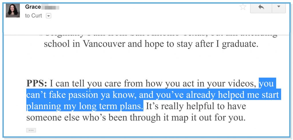 Email from a student "You've already helped me start planning my long term plans."